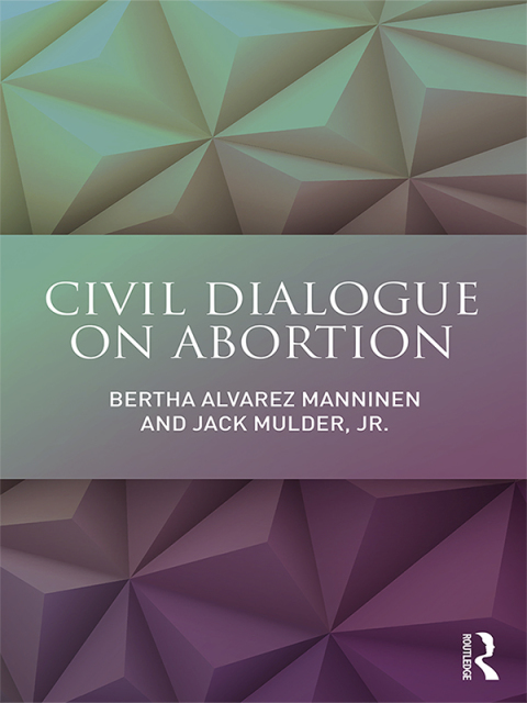 Cover image for book Civil Dialogue on Abortion