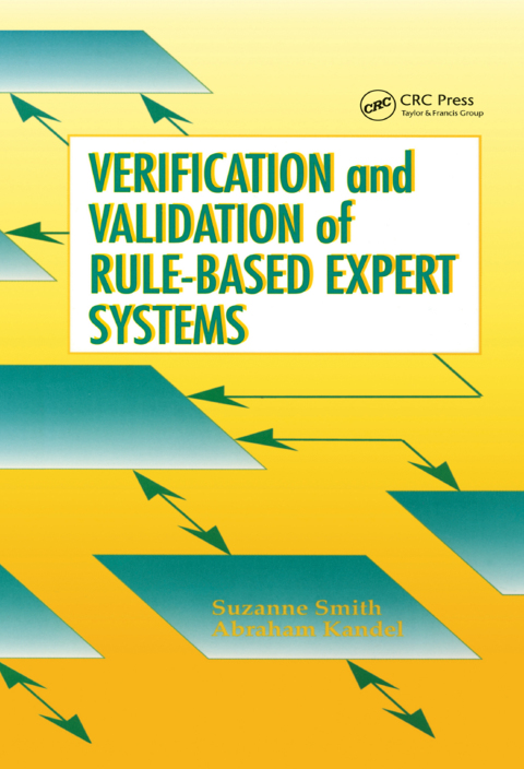 Cover image for book Verification and Validation of Rule-Based Expert Systems