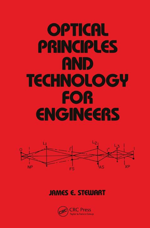 Cover image for book Optical Principles and Technology for Engineers