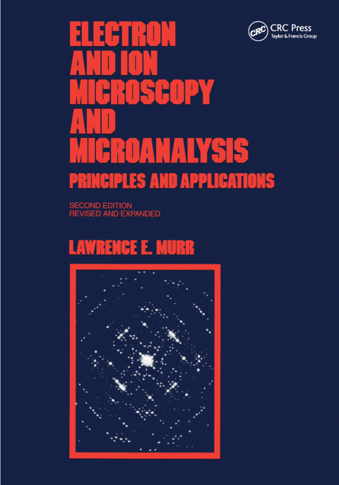 Cover image for book Electron and Ion Microscopy and Microanalysis