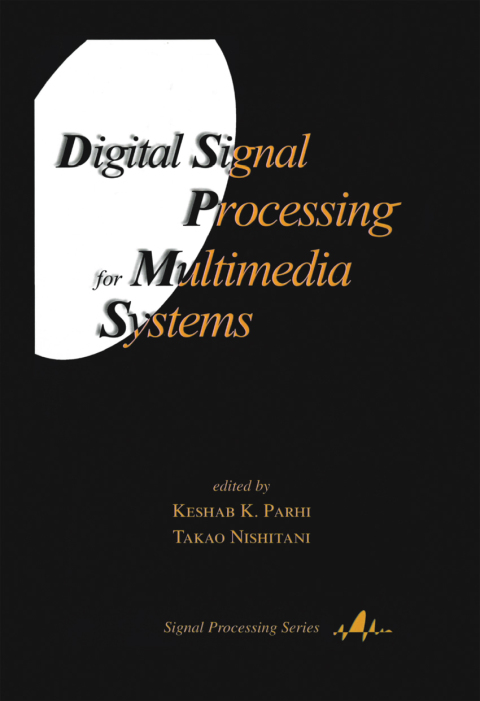 Cover image for book Digital Signal Processing for Multimedia Systems