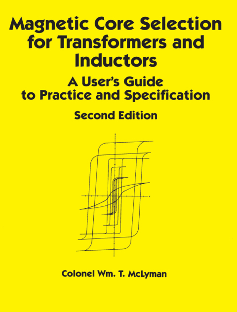 Cover image for book Magnetic Core Selection for Transformers and Inductors