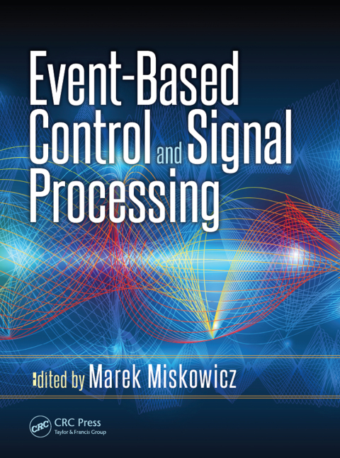 Cover image for book Event-Based Control and Signal Processing
