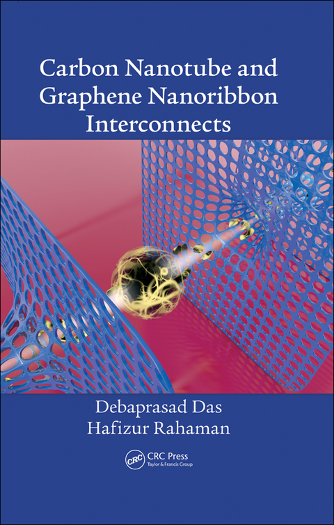Cover image for book Carbon Nanotube and Graphene Nanoribbon Interconnects