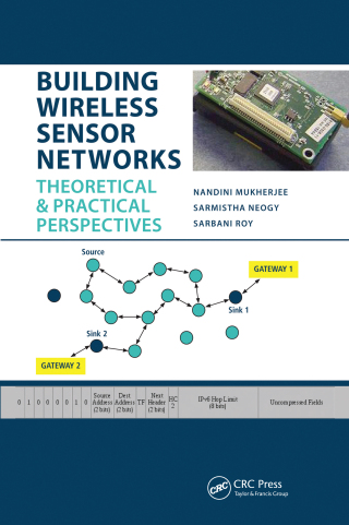 Building Wireless Sensor Networks