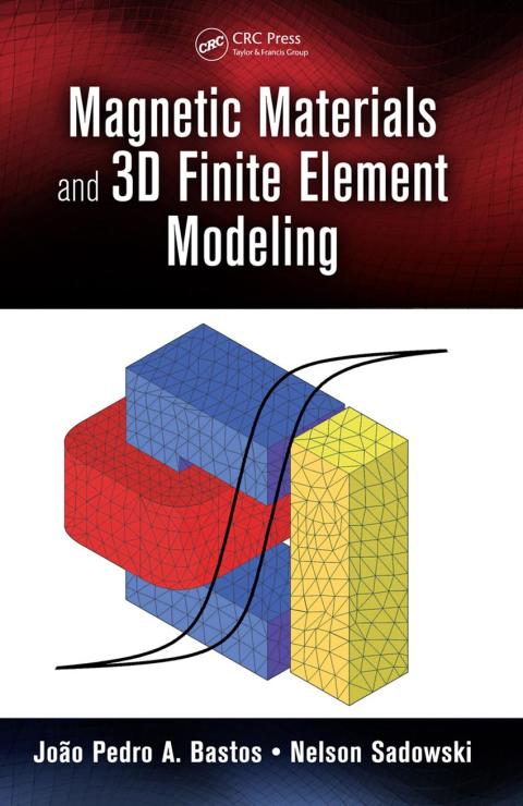 Cover image for book Magnetic Materials and 3D Finite Element Modeling