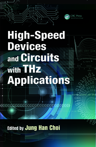 High-Speed Devices and Circuits with THz Applications