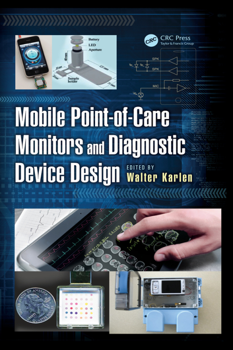 Cover image for book Mobile Point-of-Care Monitors and Diagnostic Device Design