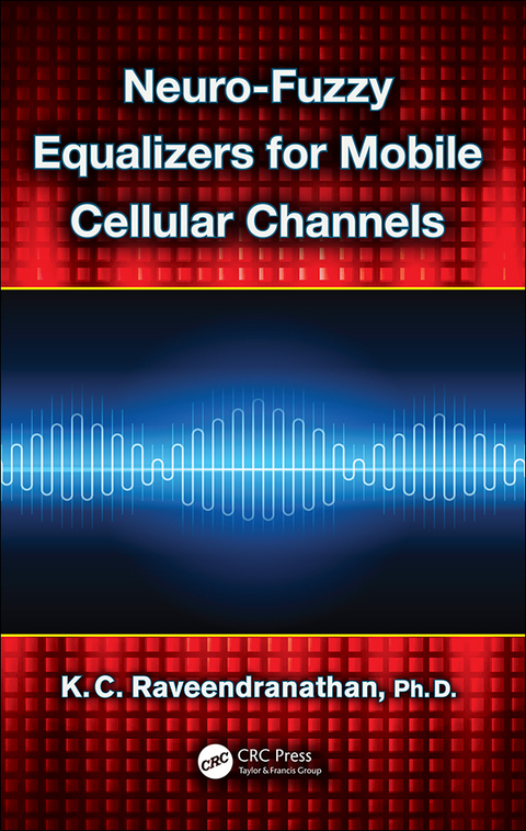 Cover image for book Neuro-Fuzzy Equalizers for Mobile Cellular Channels