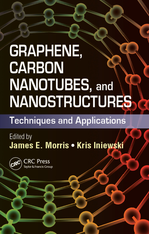 Graphene, Carbon Nanotubes, and Nanostructures 