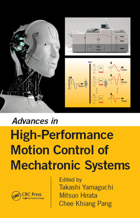 Cover image for book Advances in High-Performance Motion Control of Mechatronic Systems