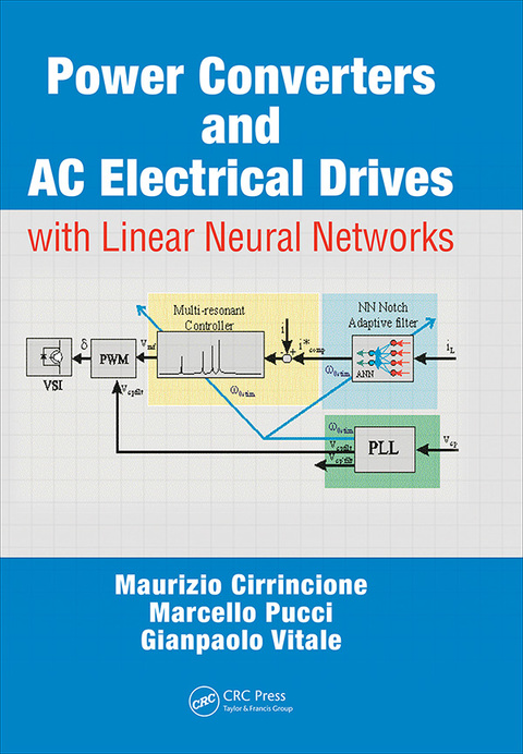 Cover image for book Power Converters and AC Electrical Drives with Linear Neural Networks
