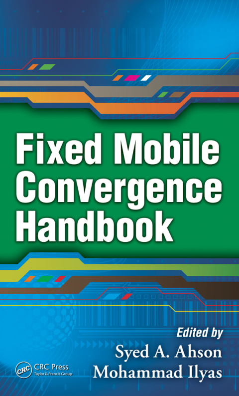 Cover image for book Fixed Mobile Convergence Handbook