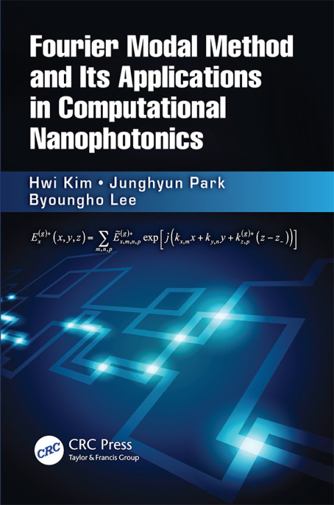 Cover image for book Fourier Modal Method and Its Applications in Computational Nanophotonics