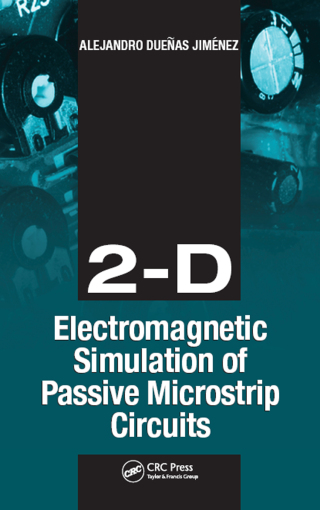 2-D Electromagnetic Simulation of Passive Microstrip Circuits