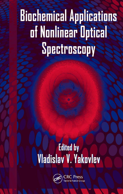 Cover image for book Biochemical Applications of Nonlinear Optical Spectroscopy