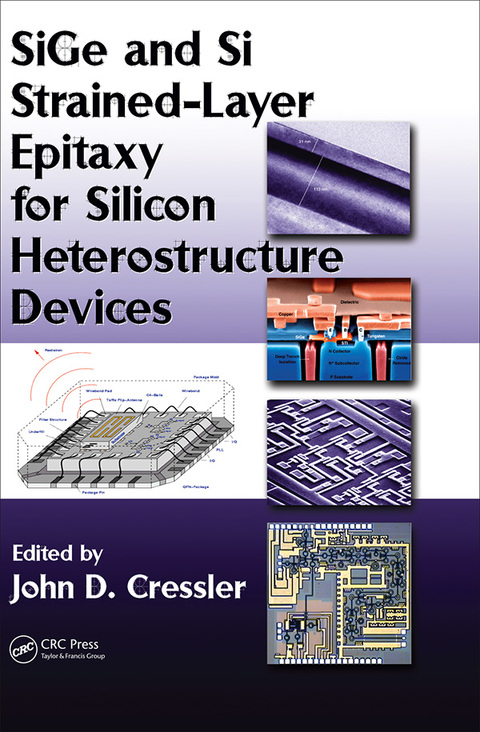 Cover image for book SiGe and Si Strained-Layer Epitaxy for Silicon Heterostructure Devices
