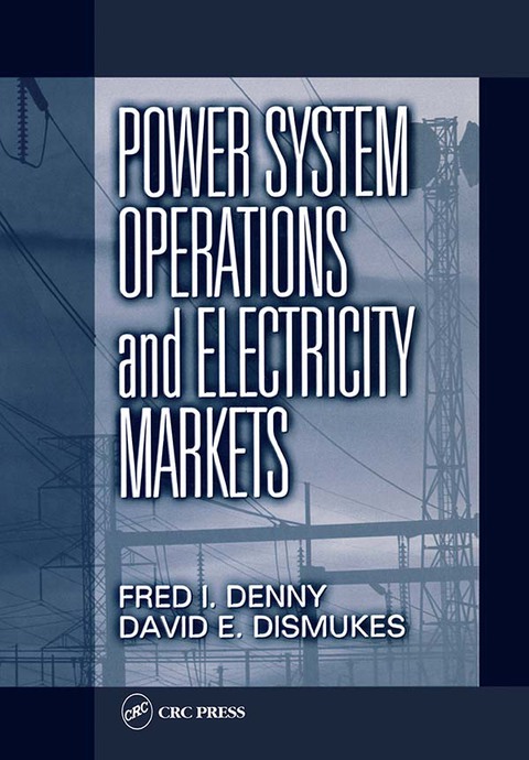 Cover image for book Power System Operations and Electricity Markets