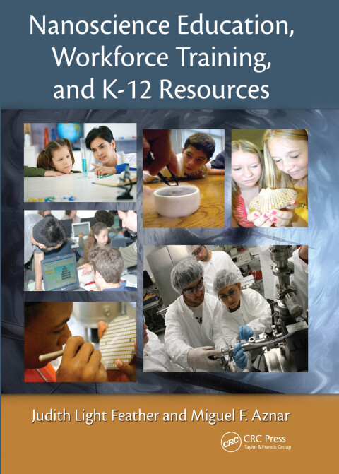 Cover image for book Nanoscience Education, Workforce Training, and K-12 Resources
