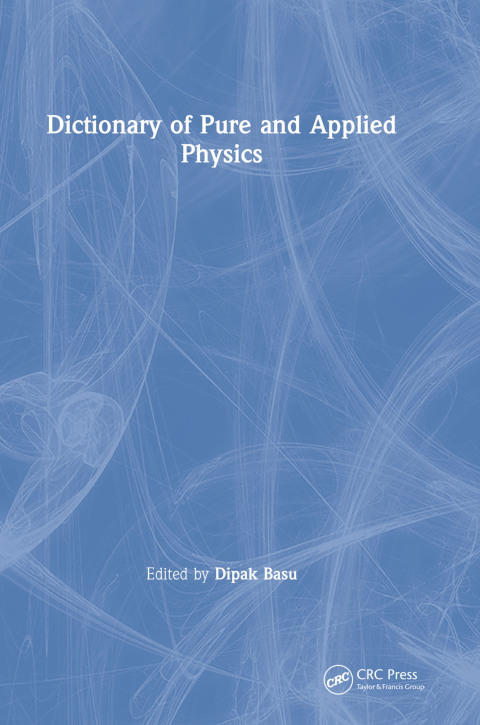 Cover image for book Dictionary of Pure and Applied Physics