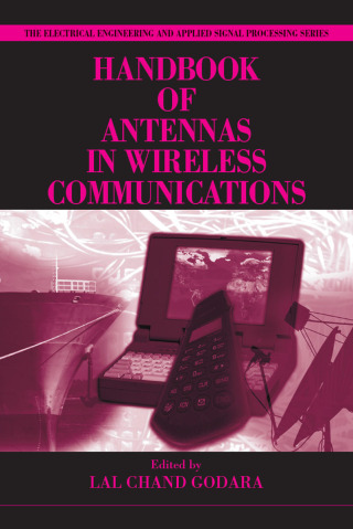 Handbook of Antennas in Wireless Communications