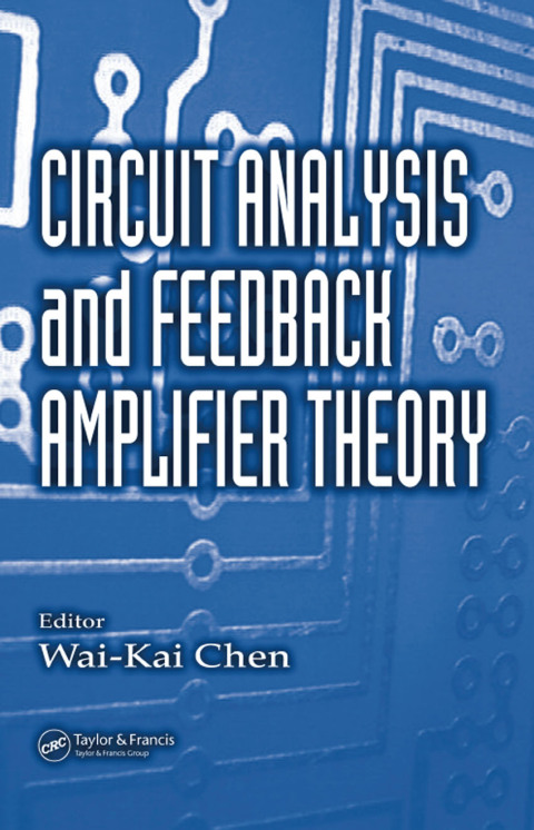 Cover image for book Circuit Analysis and Feedback Amplifier Theory