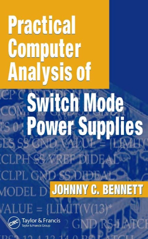 Cover image for book Practical Computer Analysis of Switch Mode Power Supplies