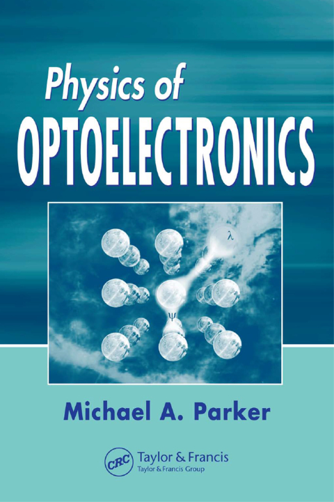 Cover image for book Physics of Optoelectronics