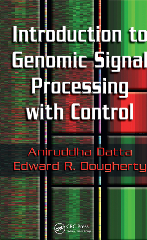 Cover image for book Introduction to Genomic Signal Processing with Control