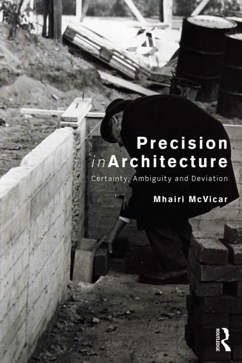 Cover image for book Precision in Architecture