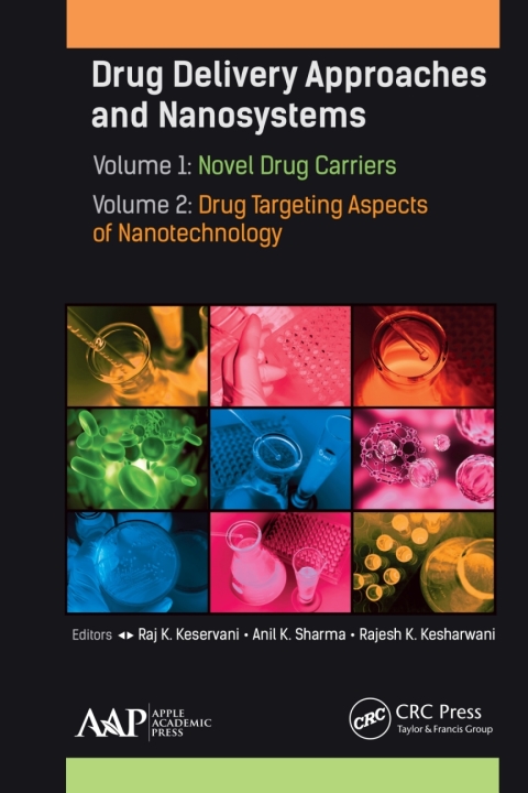 Drug Delivery Approaches and Nanosystems, Two-Volume Set 