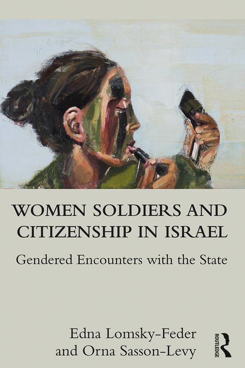 Cover image for book Women Soldiers and Citizenship in Israel