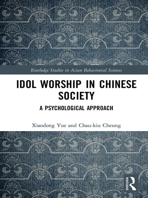 Cover image for book Idol Worship in Chinese Society