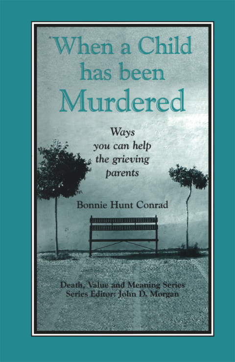 Cover image for book When a Child Has Been Murdered