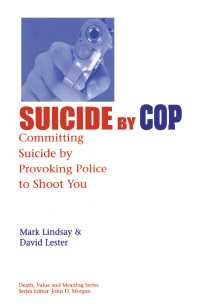 صورة الغلاف: Suicide by Cop 1st edition 9780895032904