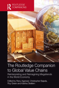 Cover image: The Routledge Companion to Global Value Chains 1st edition 9780415787918