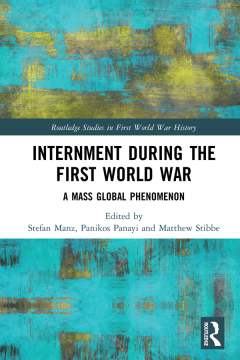 Cover image for book Internment during the First World War