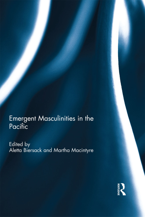 Cover image for book Emergent Masculinities in the Pacific