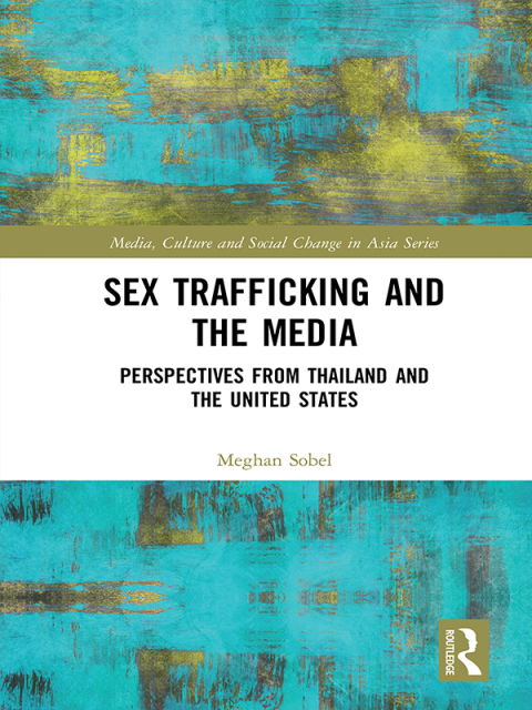Cover image for book Sex Trafficking and the Media