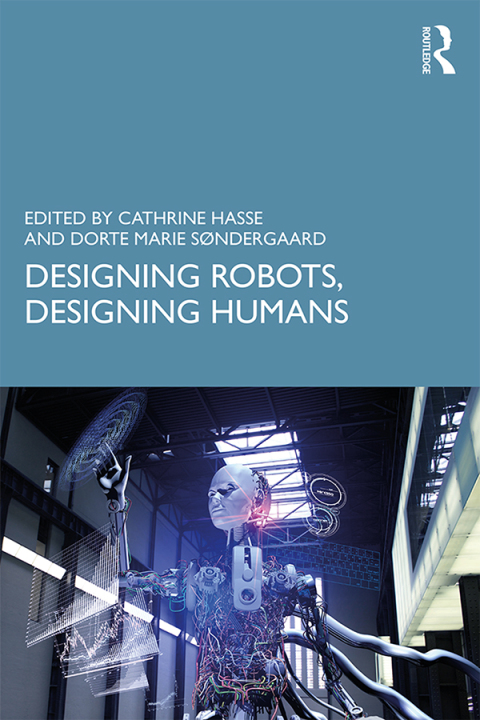 Cover image for book Designing Robots, Designing Humans