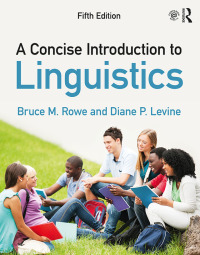Cover image: A Concise Introduction to Linguistics 5th edition 9780415786508