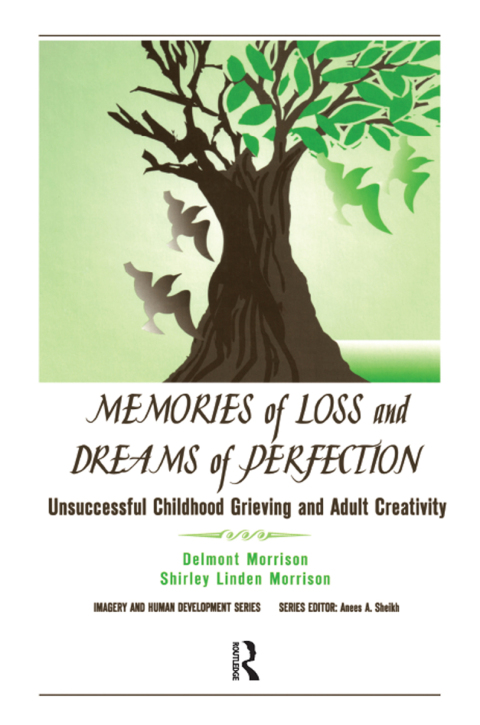 Cover image for book Memories of Loss and Dreams of Perfection