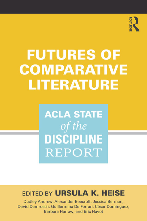 Cover image for book Futures of Comparative Literature