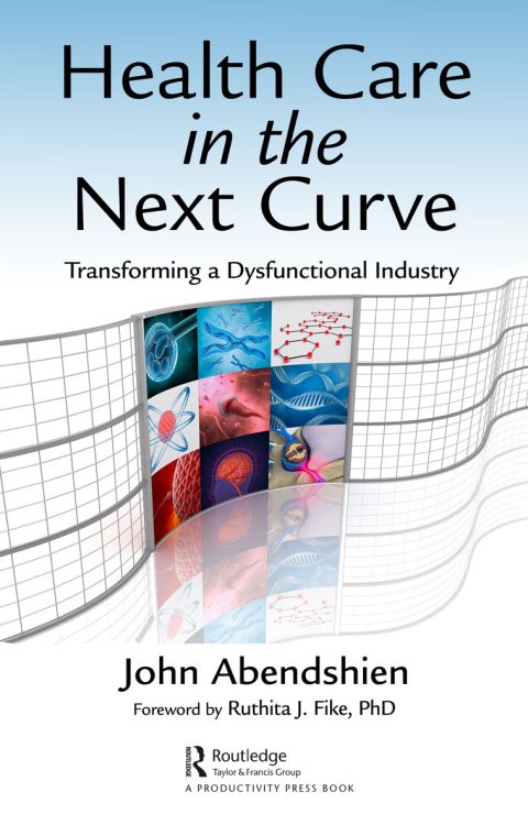 Cover image for book Health Care in the Next Curve