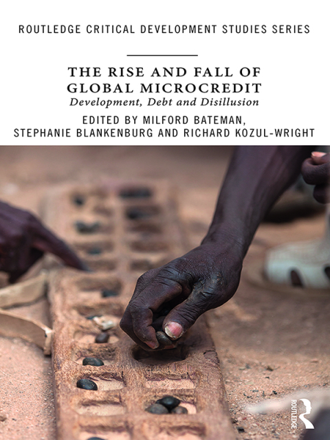 Cover image for book The Rise and Fall of Global Microcredit