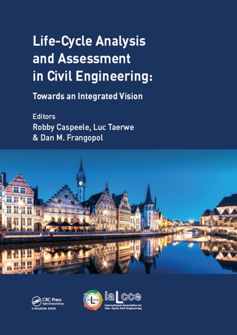Cover image for book Life Cycle Analysis and Assessment in Civil Engineering: Towards an Integrated Vision