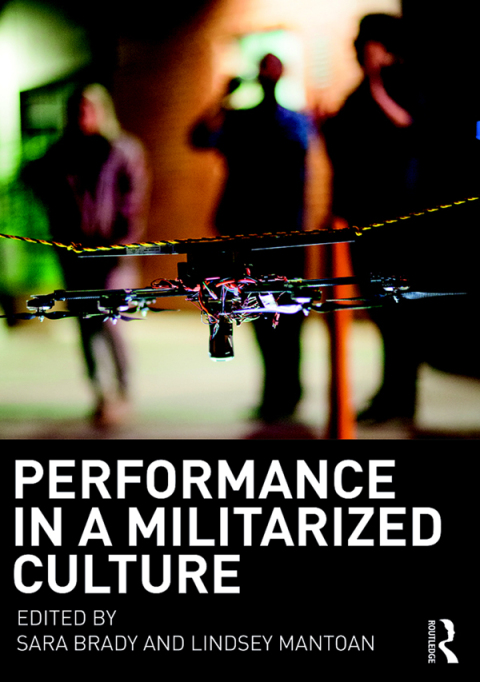 Cover image for book Performance in a Militarized Culture