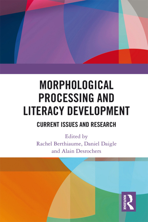 Cover image for book Morphological Processing and Literacy Development