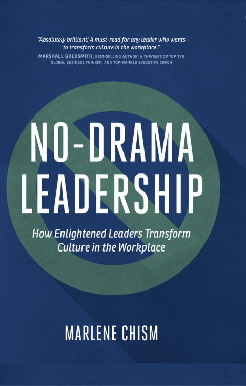 No-Drama Leadership 