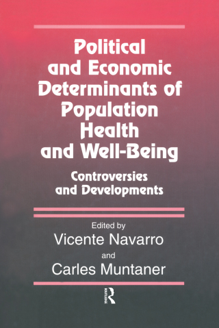 Political And Economic Determinants of Population Health and Well-Being: